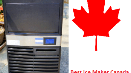 What is The Best Ice Maker Canada Reviews in 2022