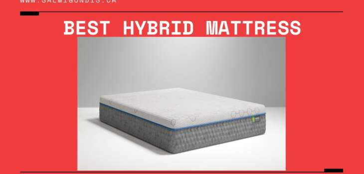 Best Hybrid Mattress Canada