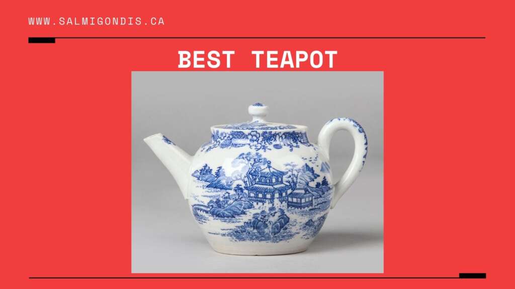 best teapot canada
