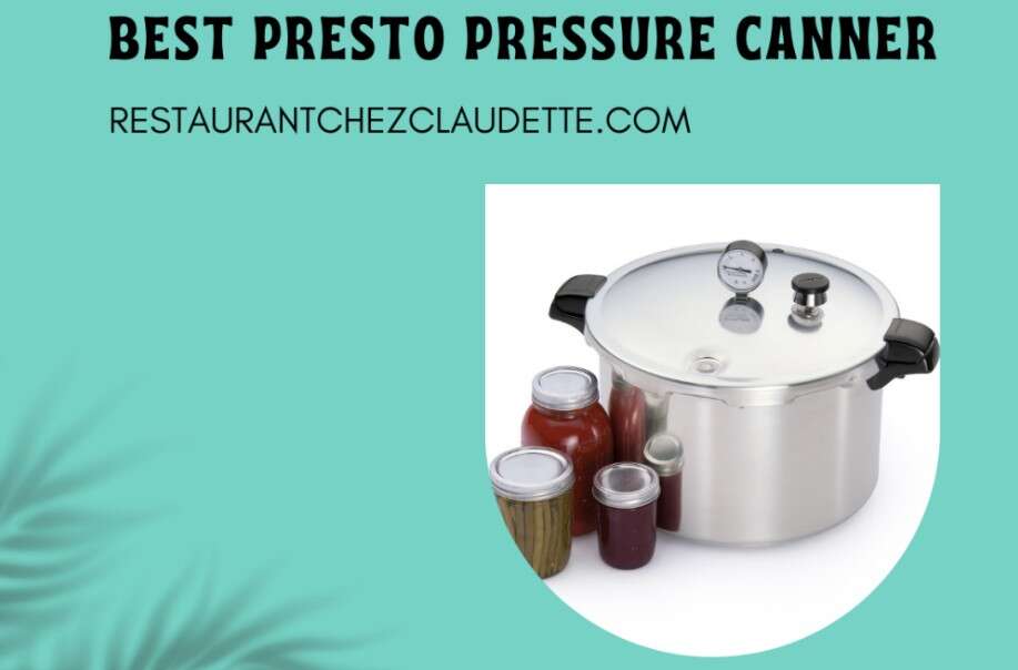 [Top 5] The Best Presto Pressure Canner Canada in 2023 Salmigondis