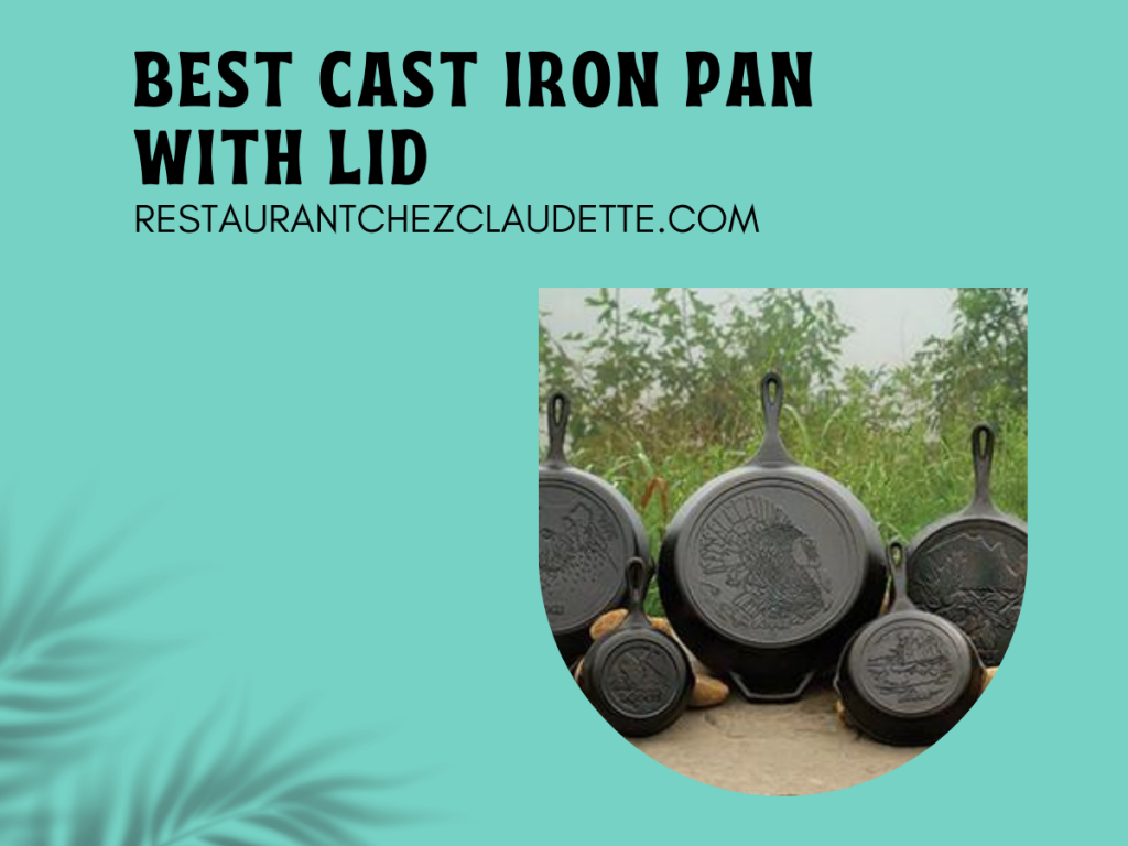Top 5 The Best Cast Iron Pan with Lid Canada in 2022
